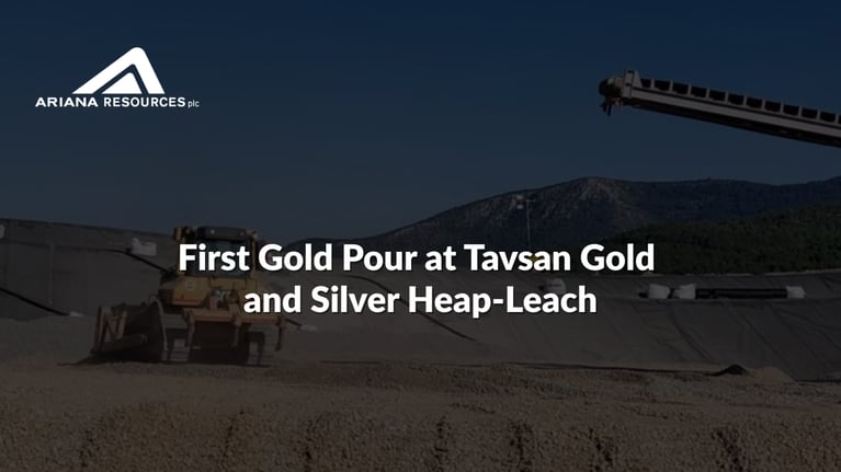 Ariana Resources (ASX:AA2): First Gold Pour at Tavsan Gold and Silver Heap-Leach