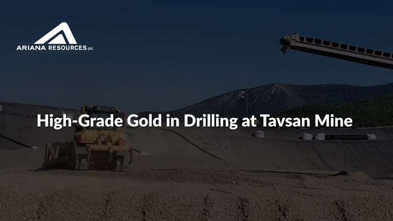Ariana Resources (ASX:AA2): High-Grade Gold in Drilling at Tavsan Mine