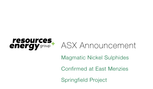 Resources and Energy Group (ASX:REZ) - Magmatic Nickel Sulphides Confirmed at East Menzies