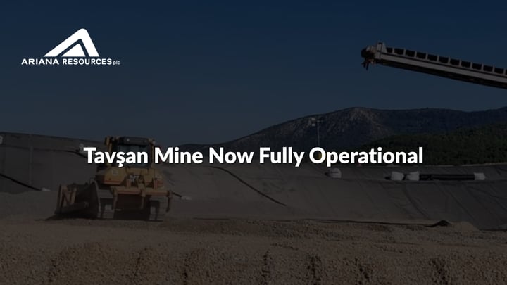 Ariana Resources (ASX:AA2): Tavşan Mine Now Fully Operational