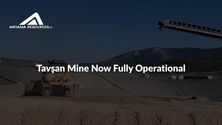 Ariana Resources (ASX:AA2): Tavşan Mine Now Fully Operational
