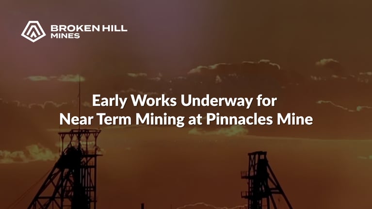 Broken Hill Mines (ASX:BHM): Early Works Underway for Near Term Mining at Pinnacles Mine