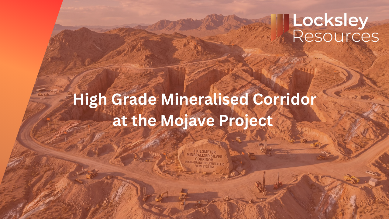 High Grade Mineralised Corridor at the Mojave Project