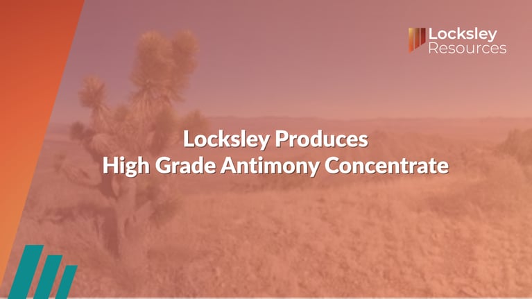 Locksley Resources (ASX:LKY): Locksley Produces High Grade Antimony Concentrate