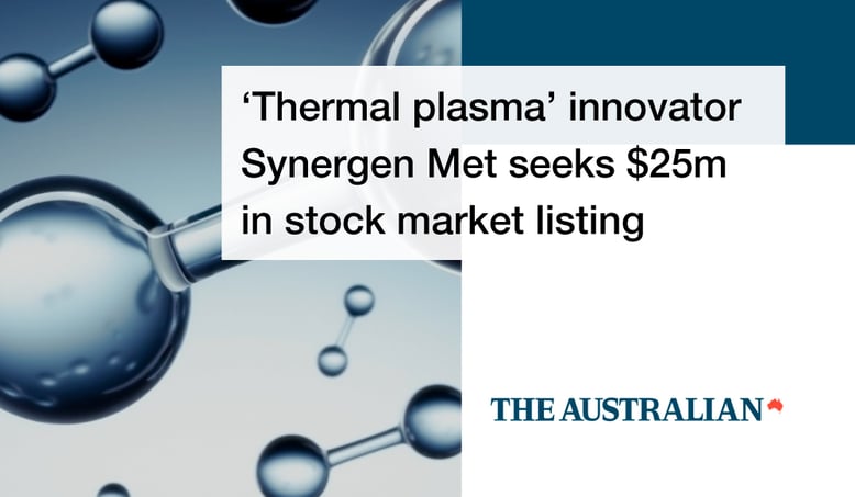 Thermal-plasma-innovator-Synergen-Met-seeks-$25m-in-stockmarket-listing