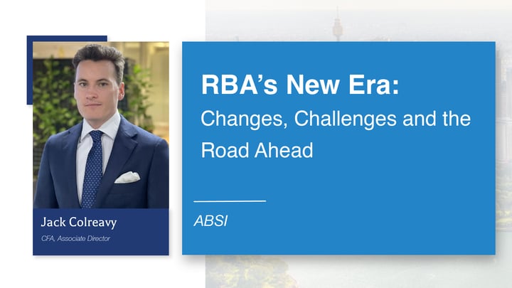 ABSI - RBA's New Era: Changes, Challenges and the Road Ahead