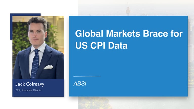 ABSI - Global Markets Brace for US CPI Data