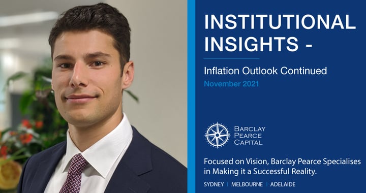 Institutional Insights ~ Inflation Outlook Continued