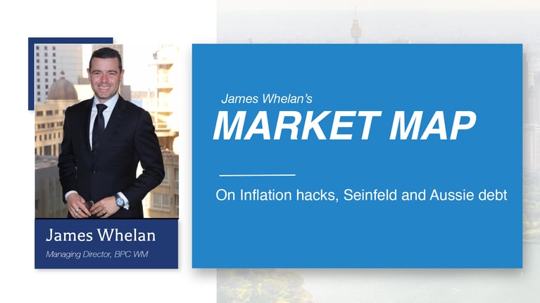 On Inflation hacks, Seinfeld and Aussie debt - Market Map with James Whelan