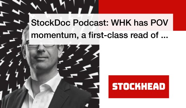 StockDoc-Podcast--WHK-has-POV--momentum,-a-first-class-read-of-thumb-1